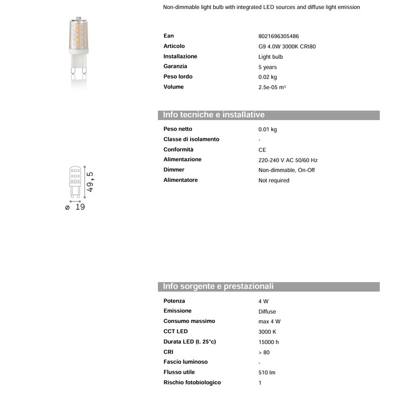 Lampadina LED G9 4W 510lm 3000K - Ideal-Lux