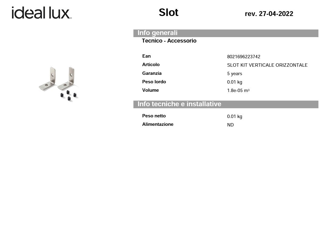 Slot kit destra sinistra accessorio profilo incasso